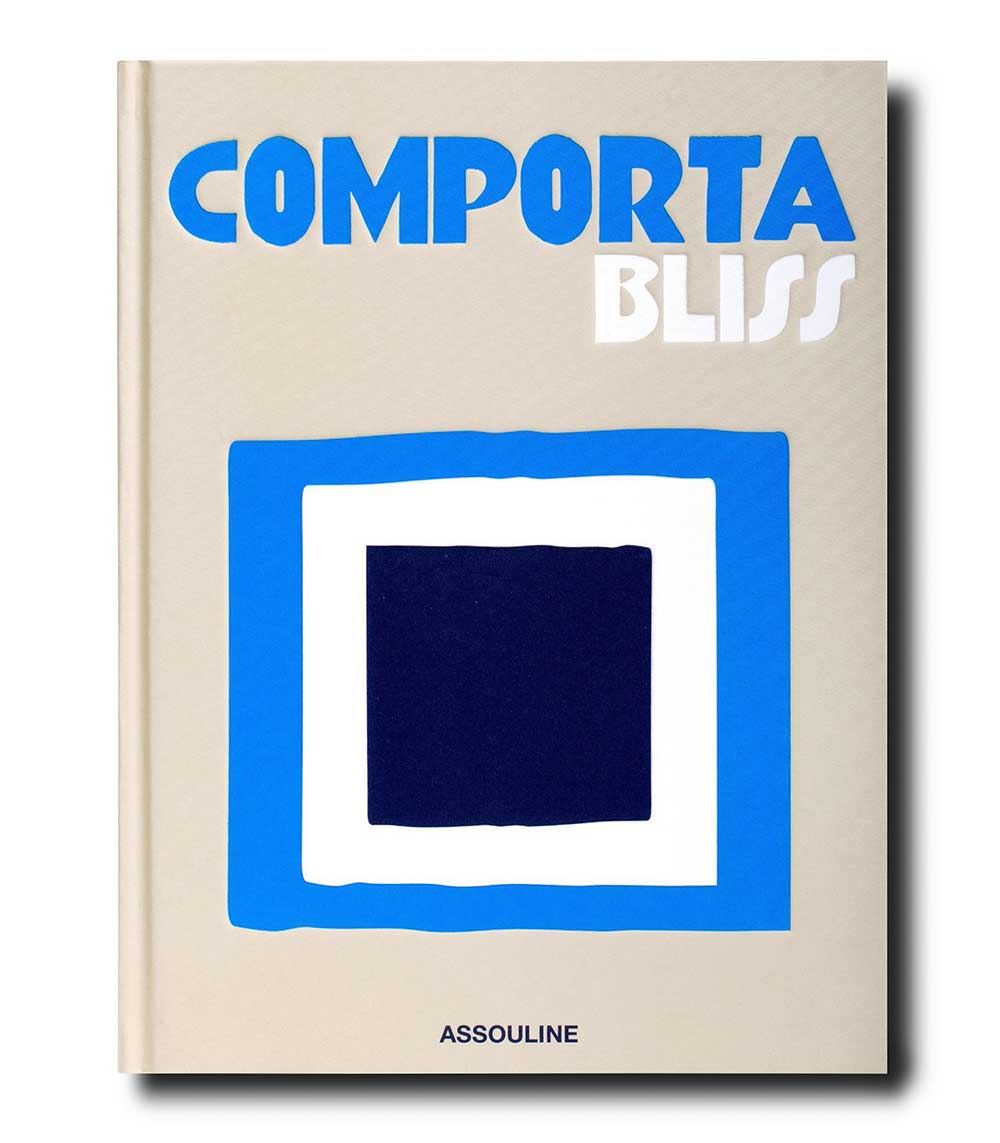 Livre Comporta Bliss Assouline