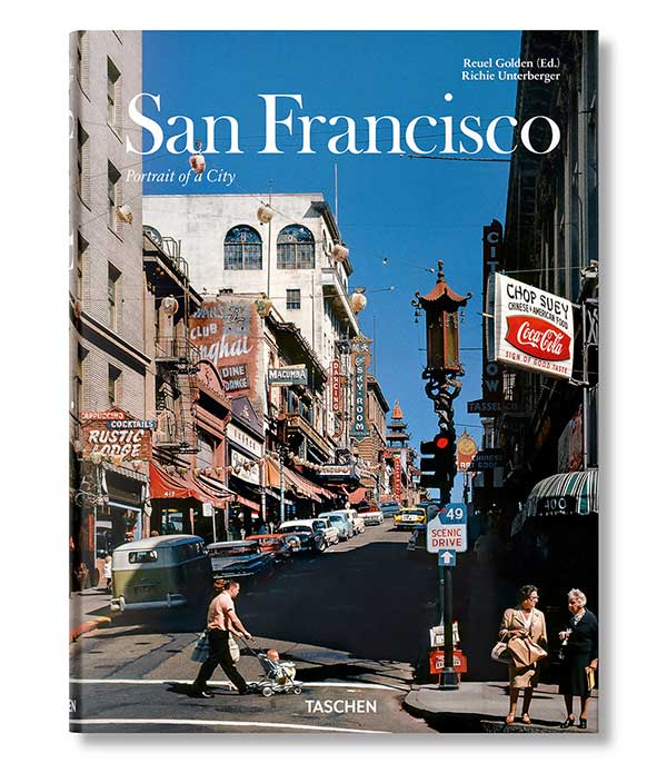 Livre San Francisco Portrait Of A City Taschen