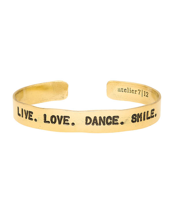 Jonc en laiton gravé Live. Love. Dance. Smile. Atelier 7|12