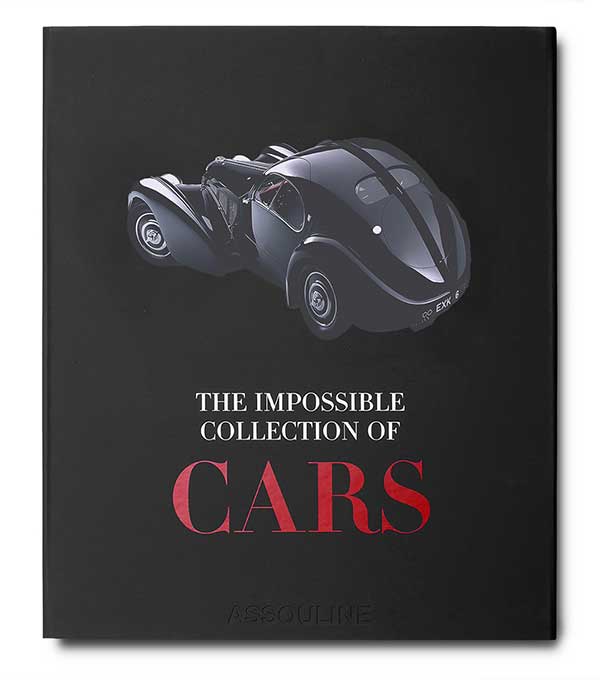 Livre The Impossible Collection of Cars (Ultimate Edition) Assouline