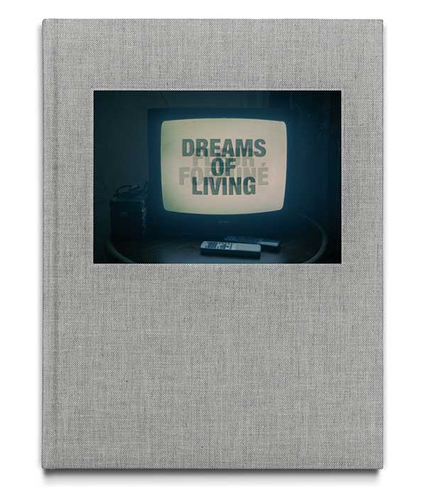 Livre Dreams Of Living (Édition Limitée) - Fleur Fortuné Atteret